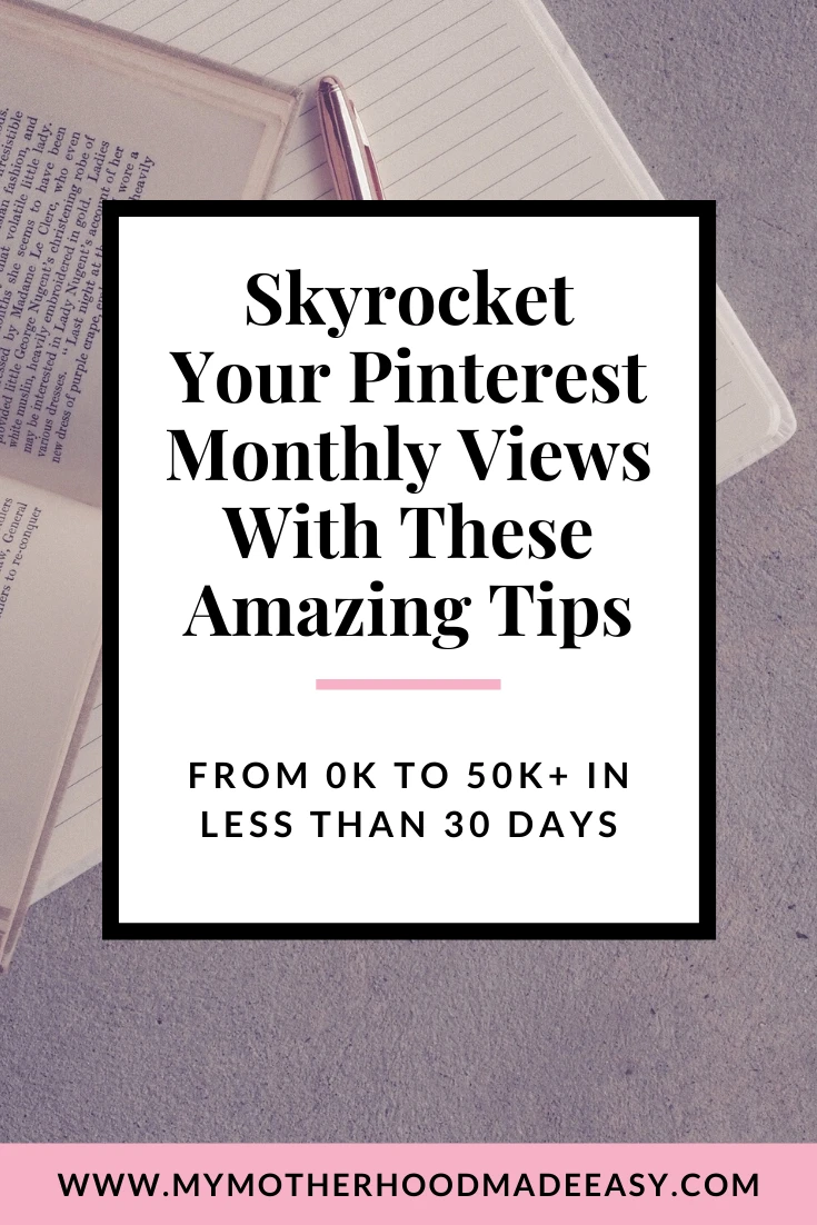 skyrocket your Pinterest Monthly Views With These Amazing Tips
