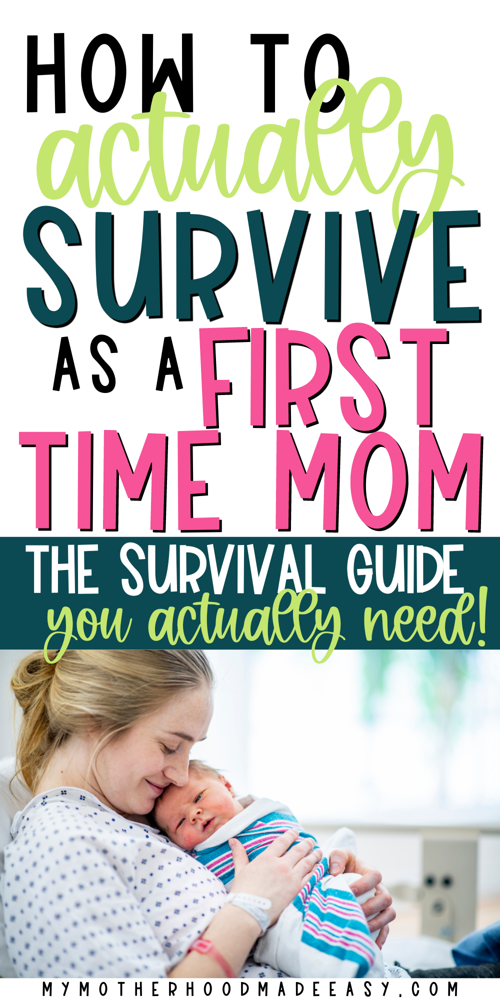 First time mom survival guide , first time mom tips