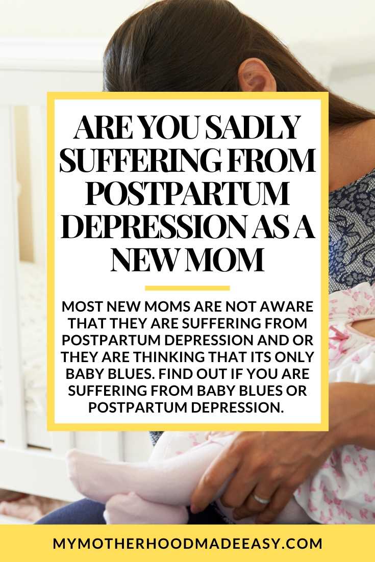 Postpartum Depression As a New Mom or Baby Blues