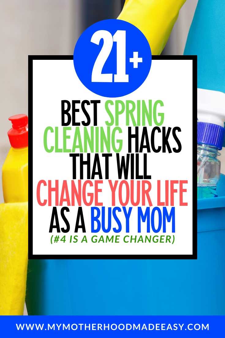 21+ Best Spring Cleaning Hacks and Tips That Will Change Your Life As a Busy Mom