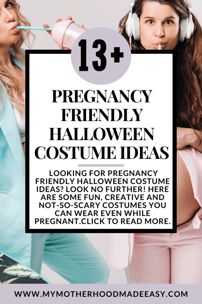 Looking for pregnancy friendly Halloween costume ideas? Look no further! Here are some fun, creative and not-so-scary costumes you can wear even while pregnant.Click to read more.