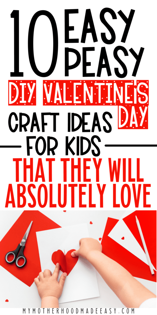 Are you looking for valentines day crafts for kids to make ? Here are 10 easy peasy valentines crafts for kids pdf you can make this valentines day! These crafts make perfect Valentines day crafts for kids including preschoolers and toddlers. These valentines day crafts are super easy to make and are perfect February crafts for kids!
