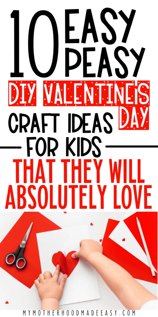 Are you looking for valentines day crafts for kids to make ? Here are 10 easy peasy valentines crafts for kids pdf you can make this valentines day! These crafts make perfect Valentines day crafts for kids including preschoolers and toddlers. These valentines day crafts are super easy to make and are perfect February crafts for kids!