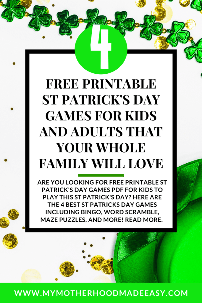 Are you looking for Free Printable St Patrick's Day Games PDF for kids to play this St Patrick's Day? Here are the 4 best St Patricks Day Games including Bingo, Word Scramble, Maze Puzzles, and more! Read more. 