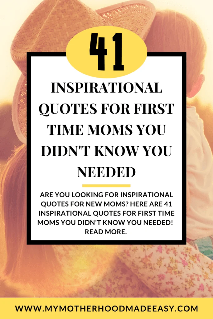 As a new mom, it's important to find inspiration in everything you do. These 41 quotes will help give you the boost you need to get through anything motherhood throws your way. From coping with sleep deprivation to learning how to breastfeed, these quotes have got you covered. Keep them close by and read them when you need a little push!