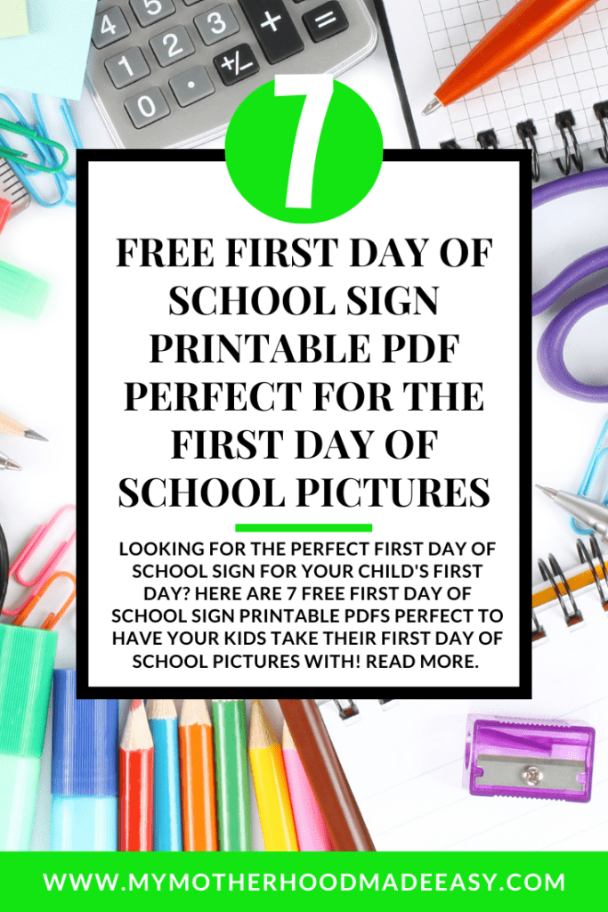 Looking for the perfect First day of school sign for your child's first day? Here are 7 FREE First Day of School Sign Printable PDFs perfect to have your kids take their first day of school pictures with! Read more. 
