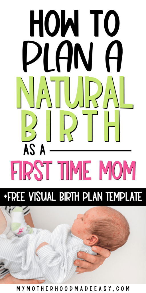 Looking for how to plan a natural birth? Here is everything you need to know about planning for a natural birth + Free Visual Natural Birth Plan template! You can use our natural birth plan template as an example or customize it yourself to fit your birth preferences and needs! Grab your Free Copy of of Printable Visual Birth Plan Template with birth preferences today! 