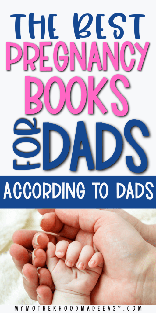 best parenting and pregnancy books for new and expecting dads