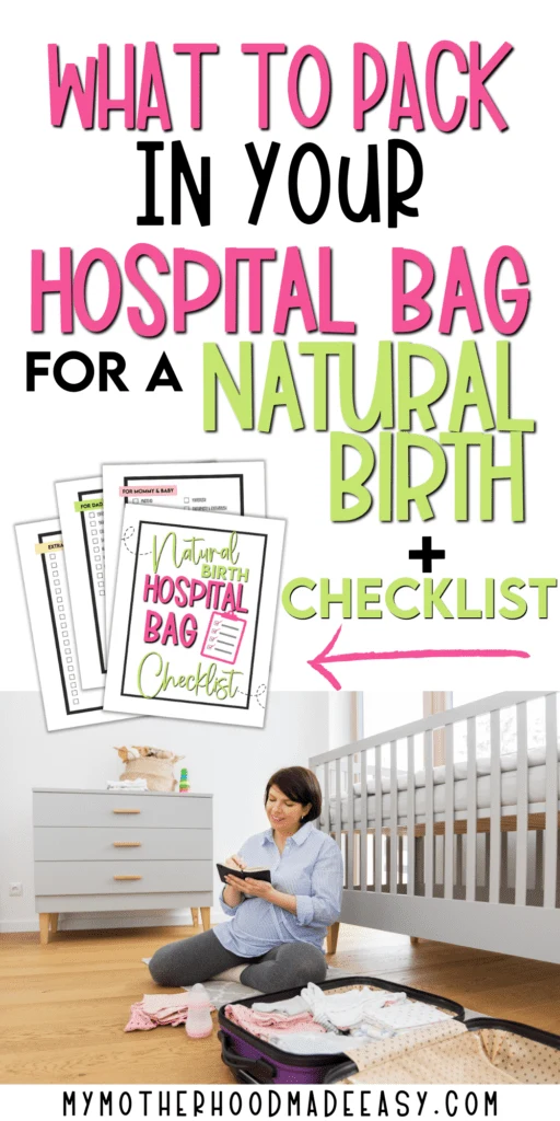 Not sure what to pack in your hospital bag for a Natural Birth? Here is a list of must haves items in your hospital bag + Checklist! Grab this printable Natural Birth hospital bag checklist for FREE! This hospital bag checklist is printable and perfect to check everything off that you need in your hospital bag to help with an easy labor and delivery process. This Printable and editable hospital bag checklist helps you pack your hospital bag items for mom, baby, and dad! Grab this printable hospital bag checklist now!