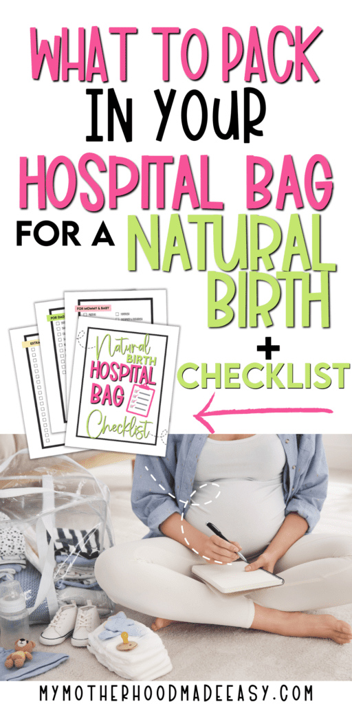 Wondering what to pack in your hospital bag for a natural birth? Here is everything you need + Free Hospital Bag Checklist!