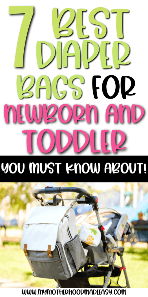 Looking for the best diaper bags for newborn and toddlers? Here are our highly recommended Diaper bags for toddler and baby! Read More!