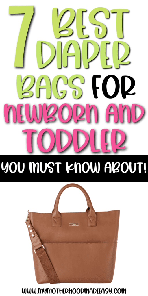 7 Best Diaper Bags for Newborn and Toddler [You Must Know About] My