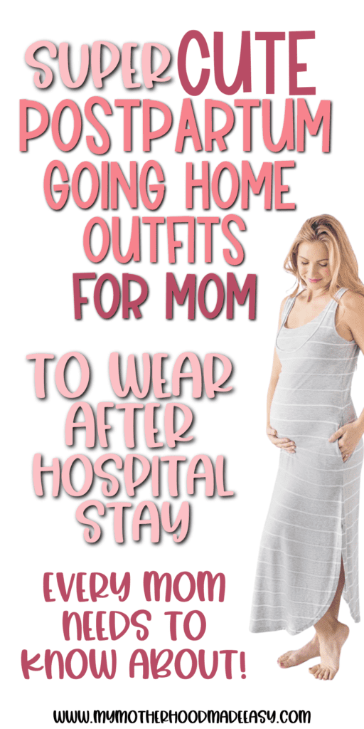Looking for the perfect going home outfit for moms? Here are cute postpartum going home outfits for moms that you can wear after your hospital stay! Read more!