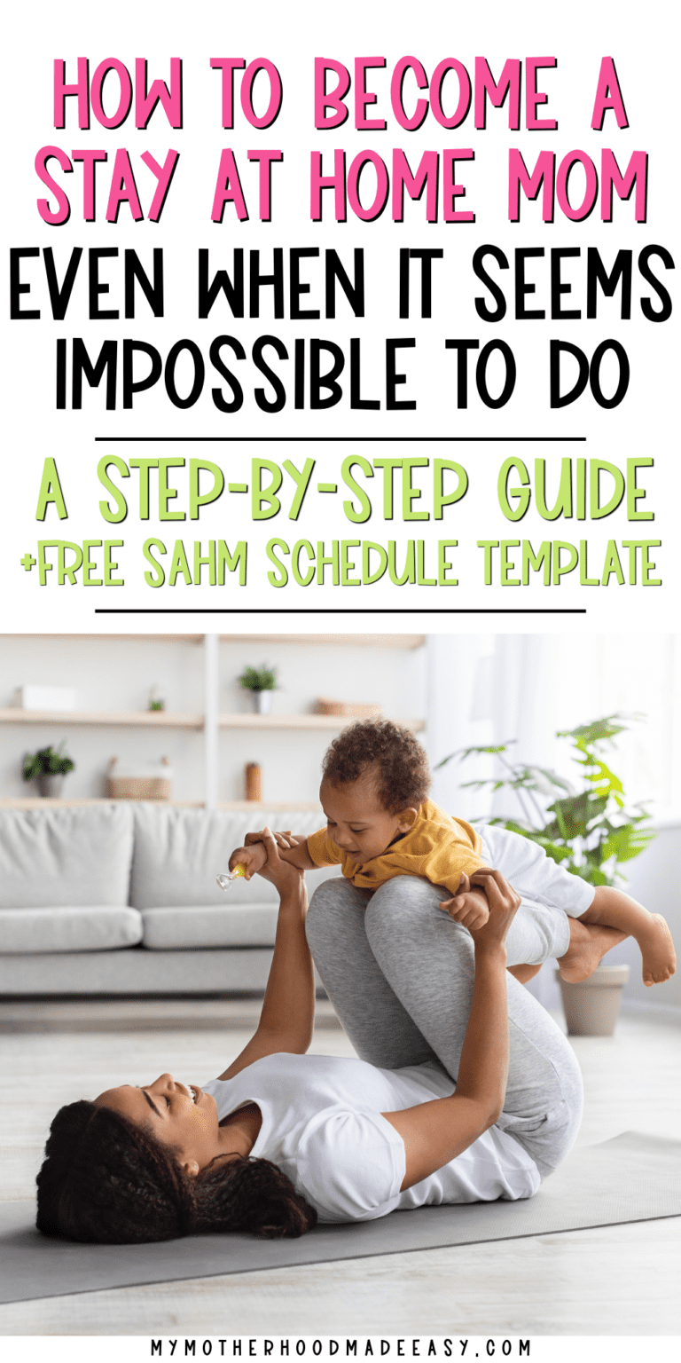 How to Become a Stay At Home Mom [+FREE SAHM Schedule Template] – My ...