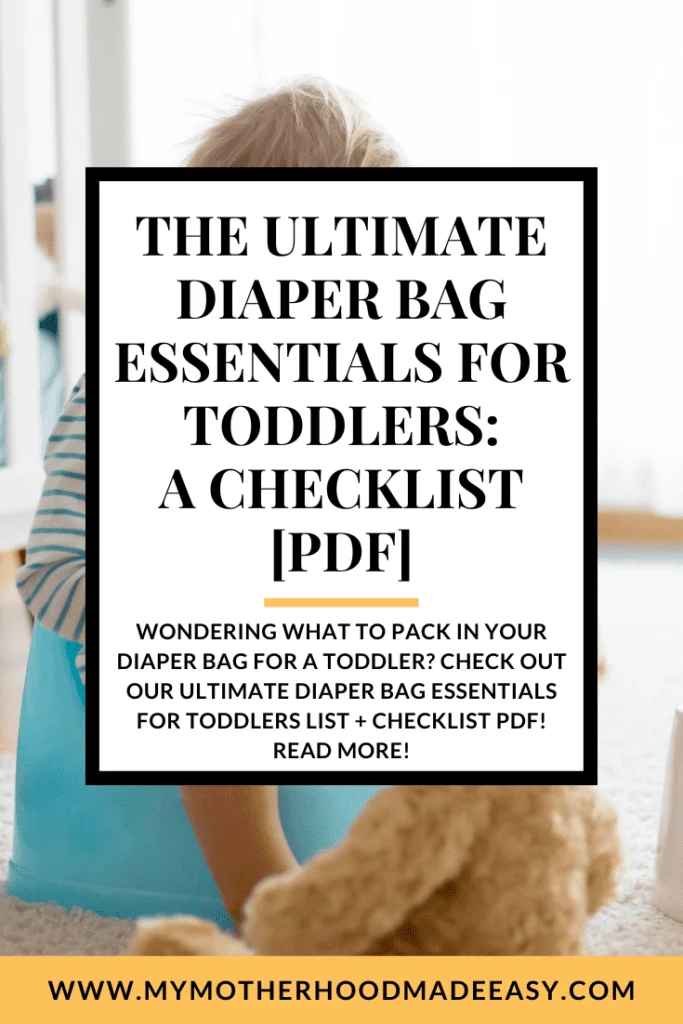 Wondering What to pack in your Diaper Bag for a toddler? Check out our Ultimate Diaper Bag Essentials for Toddlers list + Checklist PDF! Read more!