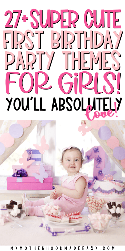 1st birthday party themes for girls