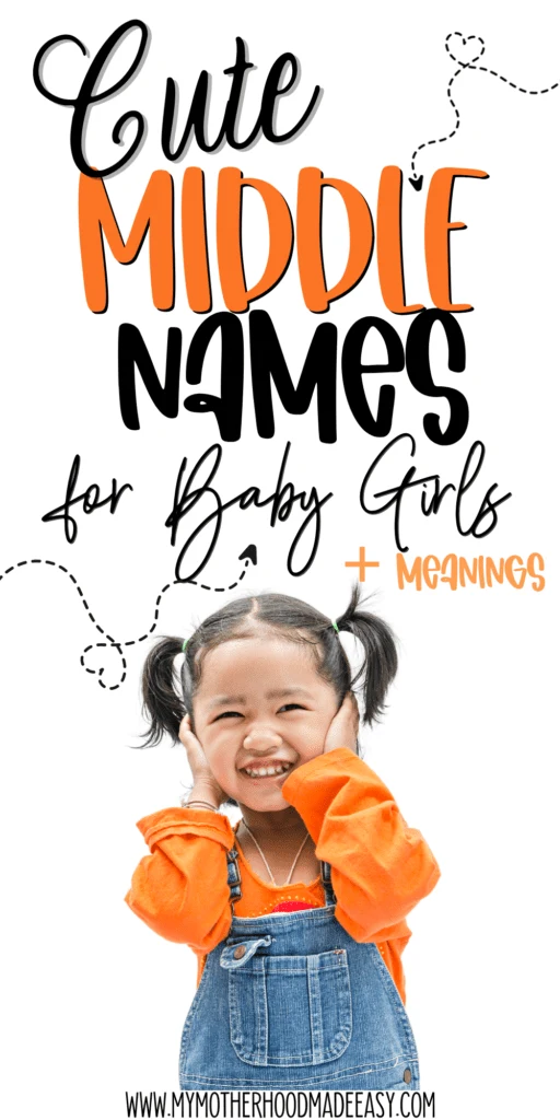 Middle Names for Baby Girls with meanings