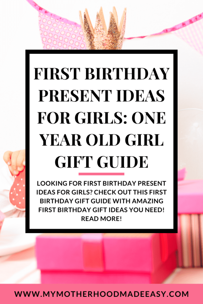 first birthday gifts for girls ideas
