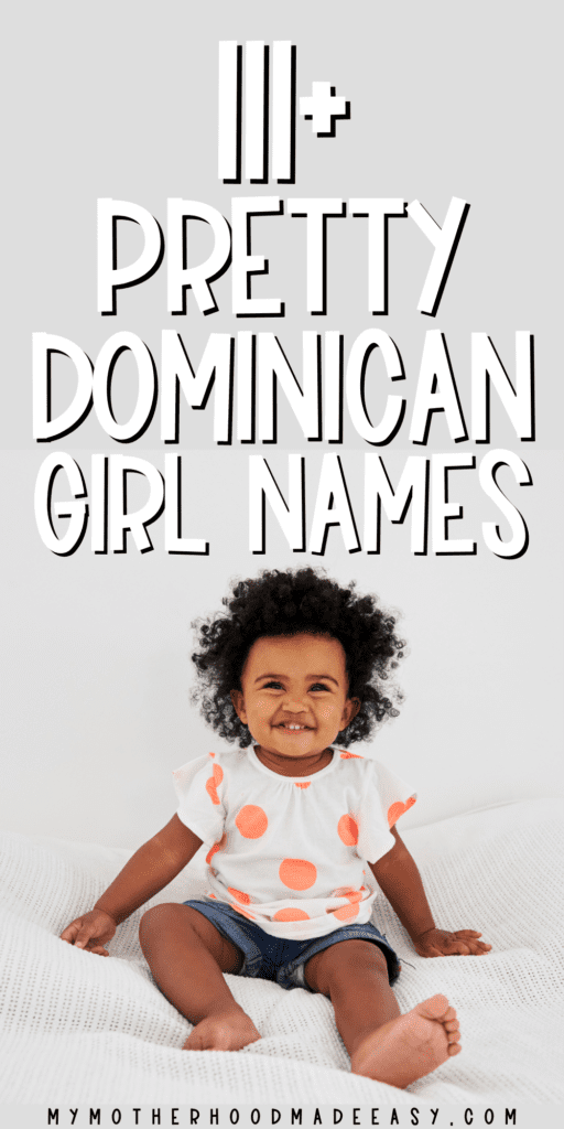 Pretty Dominican Girl Names