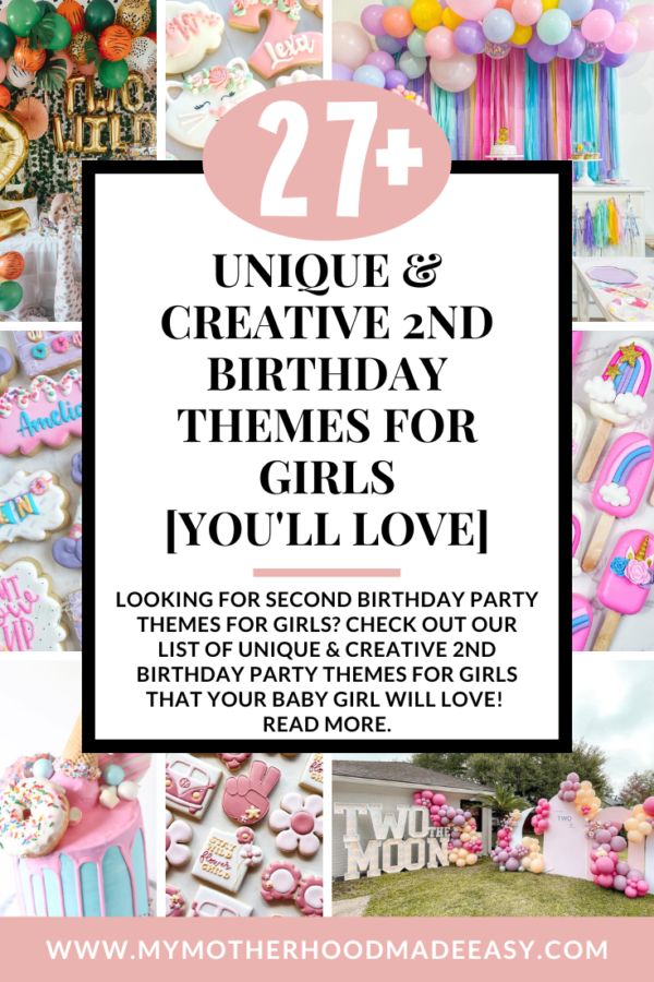 27 unique creative 2nd birthday themes for girls you ll love my