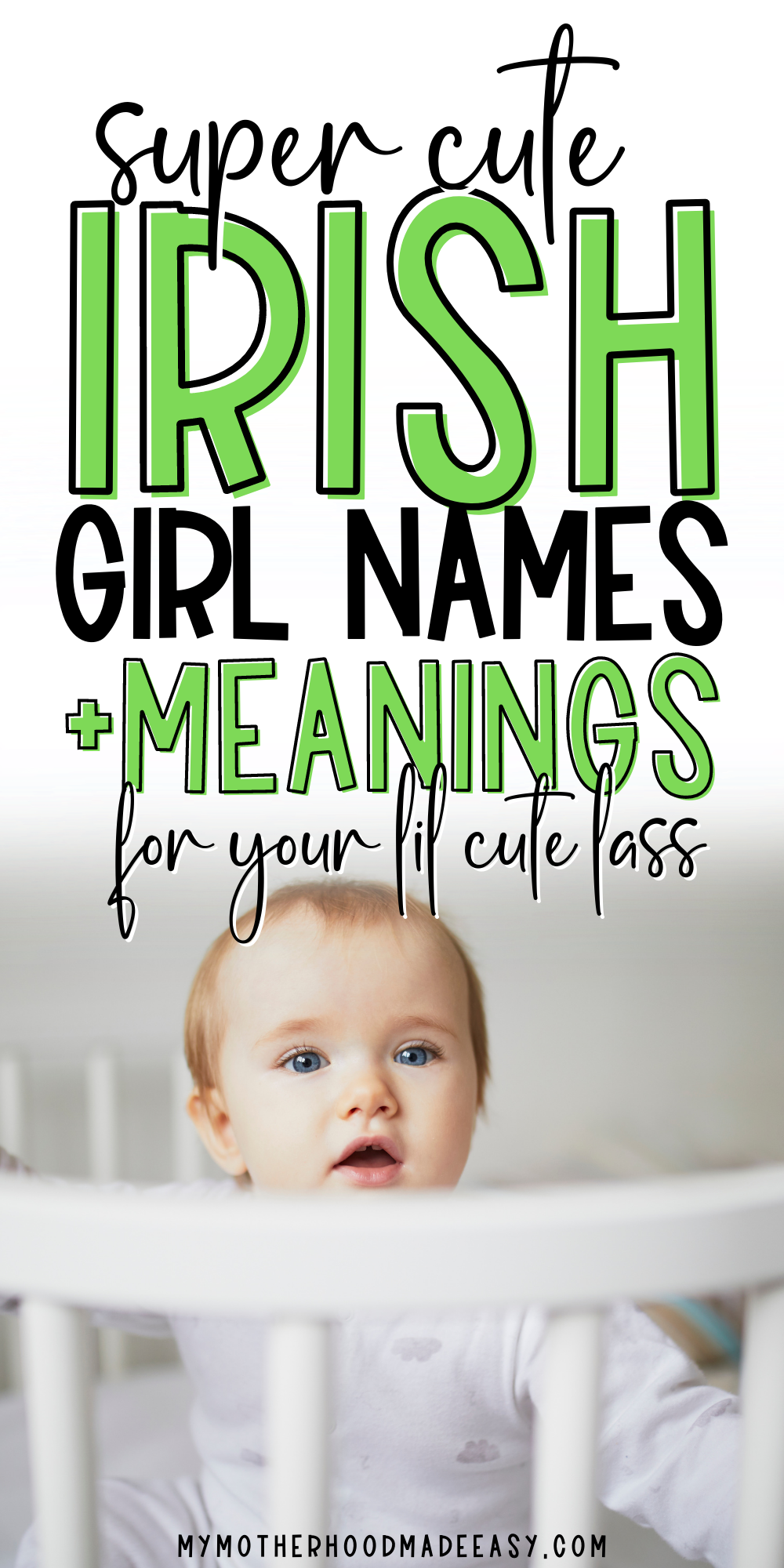 123+ Pretty Irish Girl Names [+ Meanings] For Your Cute Little Lass