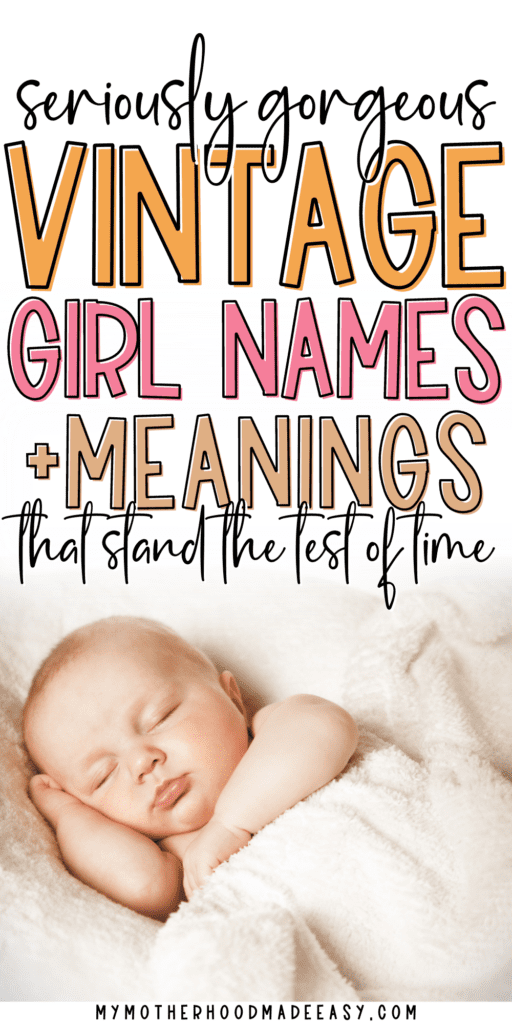 pretty vintage baby girl names
