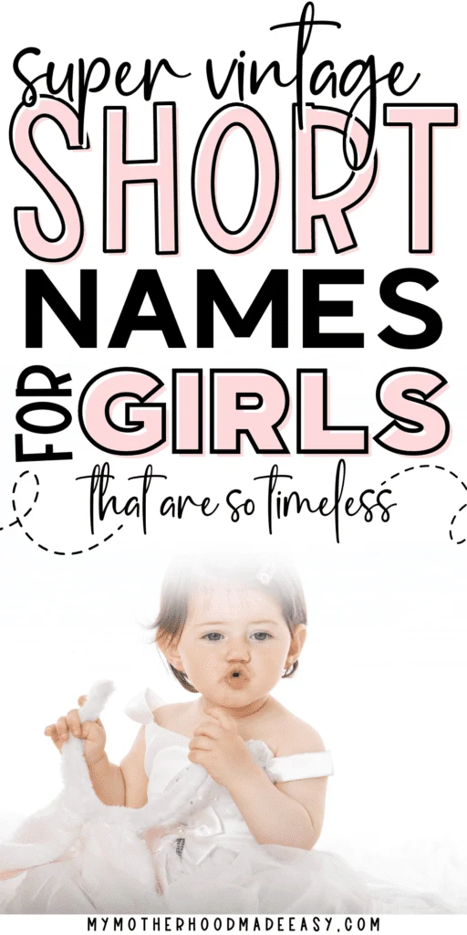Short Vintage Girl Names