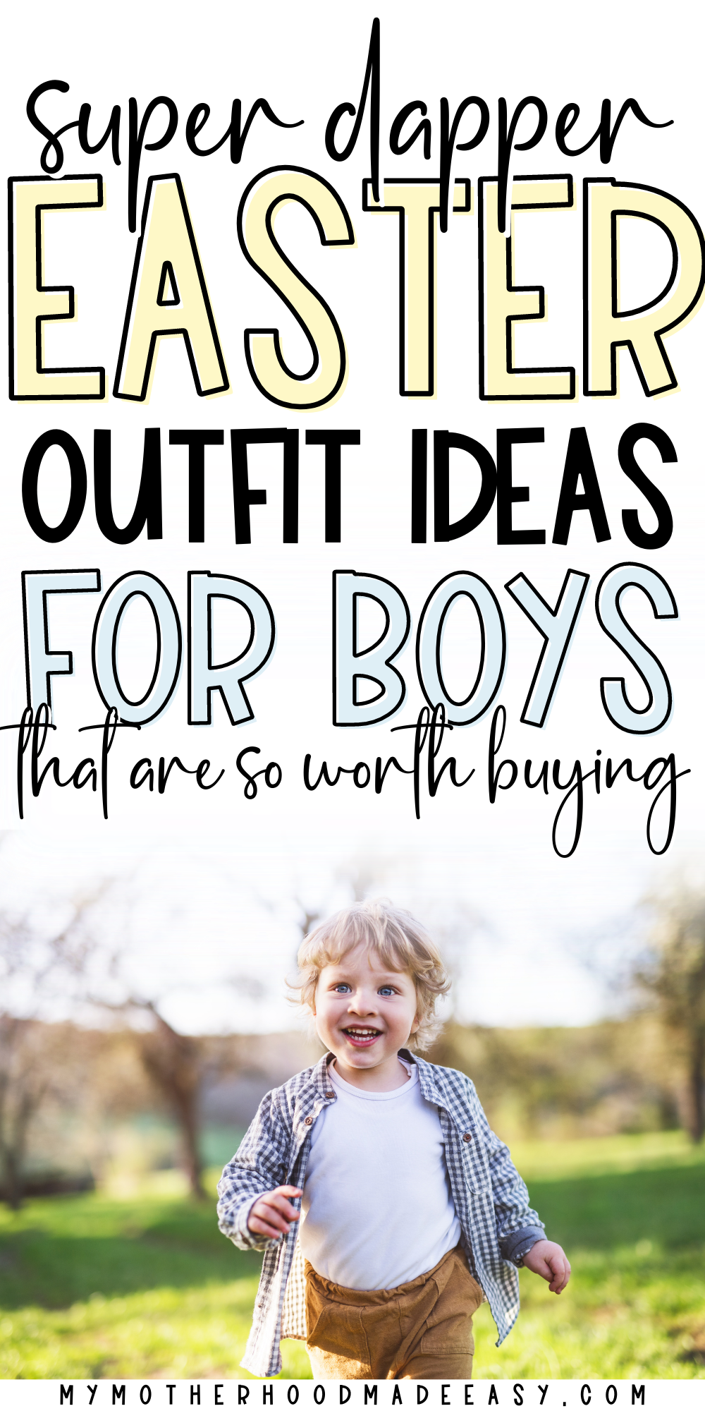 The Cutest Easter Outfit Ideas for Toddler Boys [You’ll Love] My
