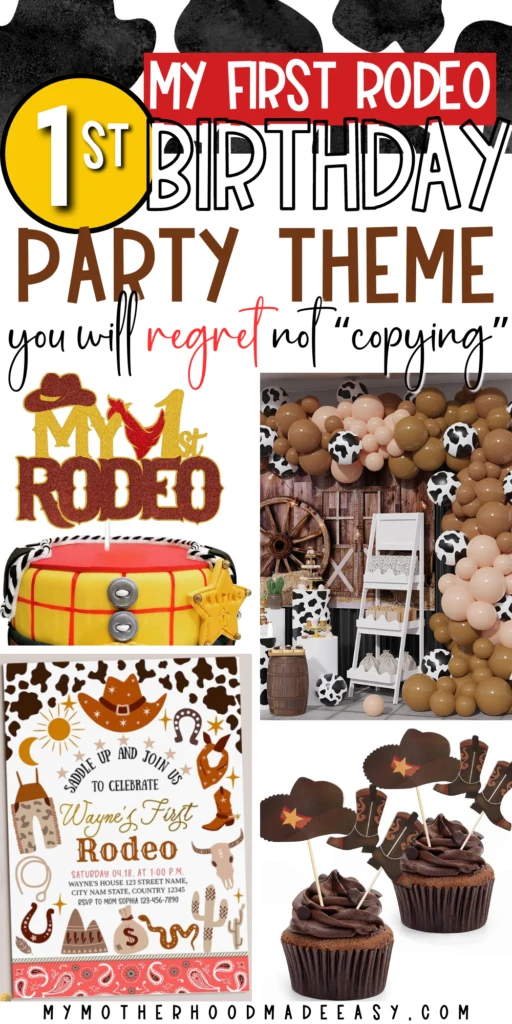 My First Rodeo Birthday Party Theme Ideas