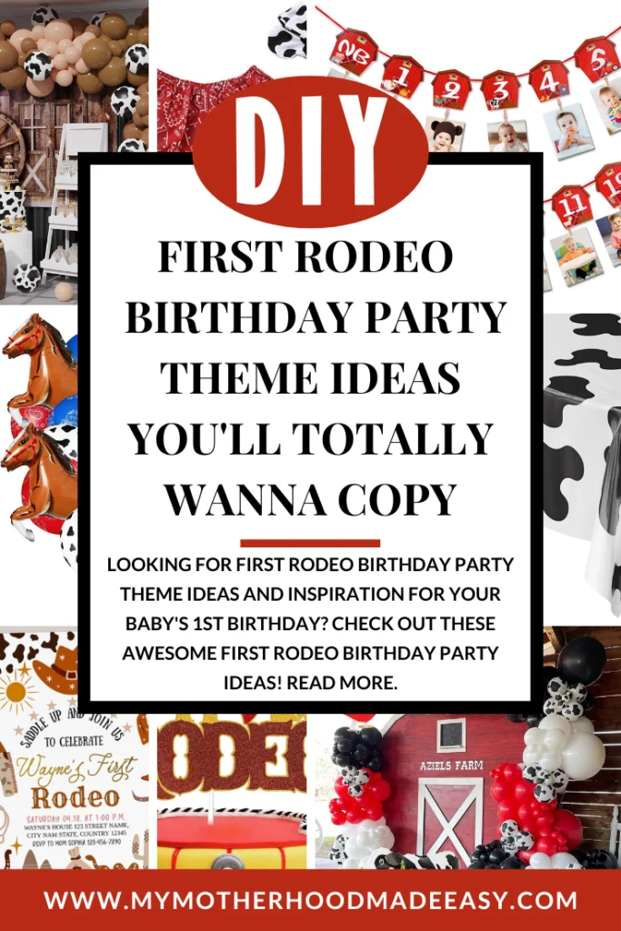 First Rodeo Birthday Party Theme Ideas [DIY Friendly]