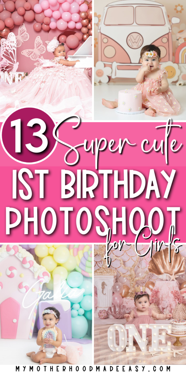 13 Super Cute First Birthday Photoshoot Ideas for Girls (You’ll Love — free download