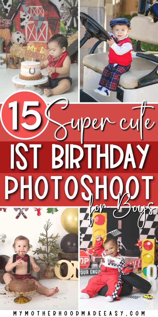 15 Cute First Birthday Photoshoot Ideas for Boys [Creative & Unique — free download