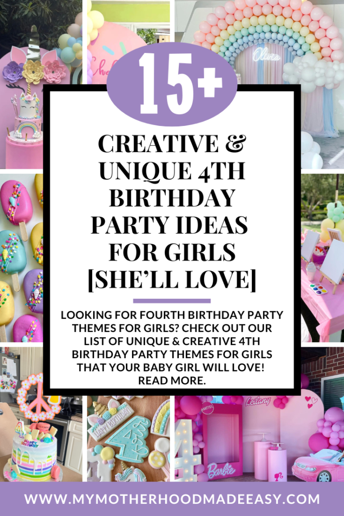 Unique 4th Birthday Party Ideas for Girls