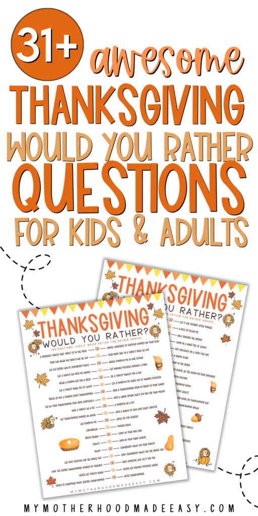 awesome thanksgiving would you rather questions for kids