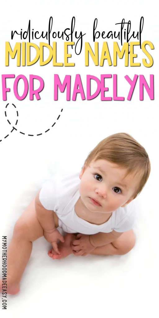 Beautiful Middle Names for Madelyn