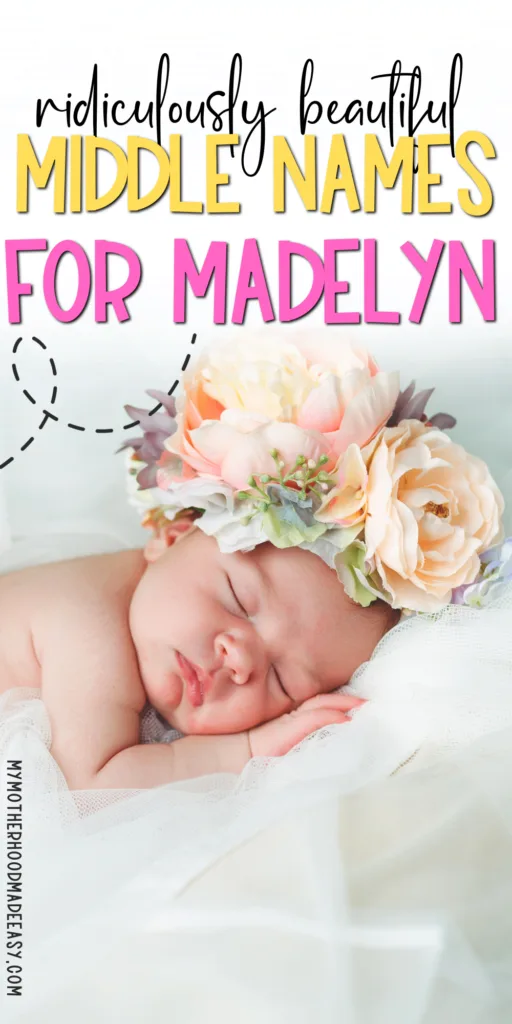 Cute Middle Names for Madelyn