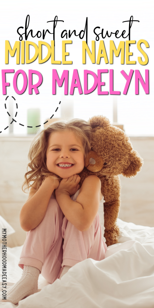 One Syllable Middle Names for Madelyn