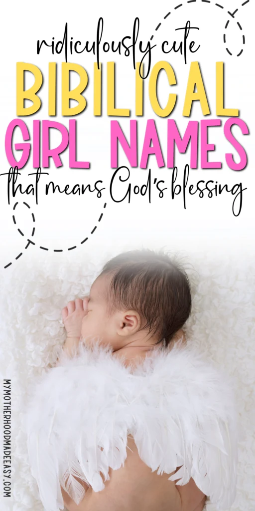 Biblical Baby Girl Names that mean Gift of God