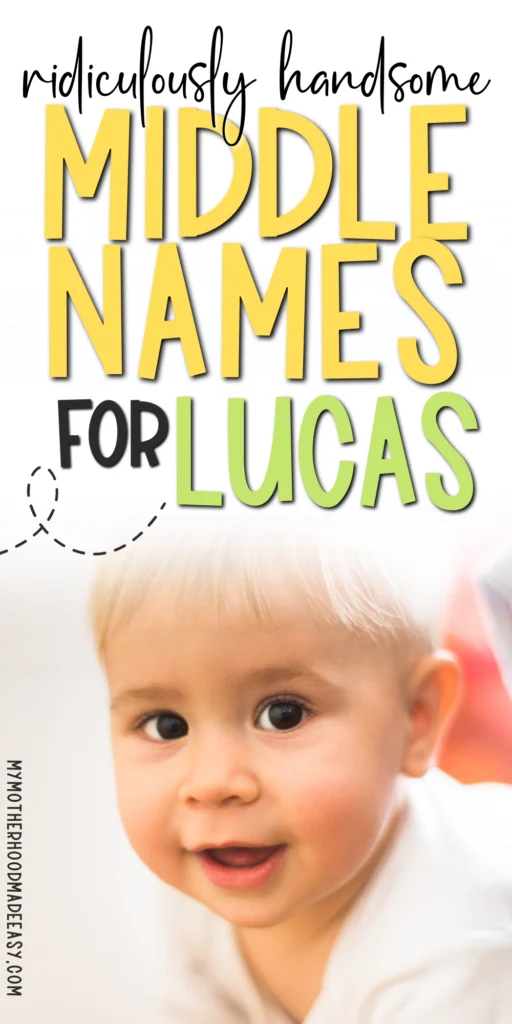 Cute Middle Names for Lucas