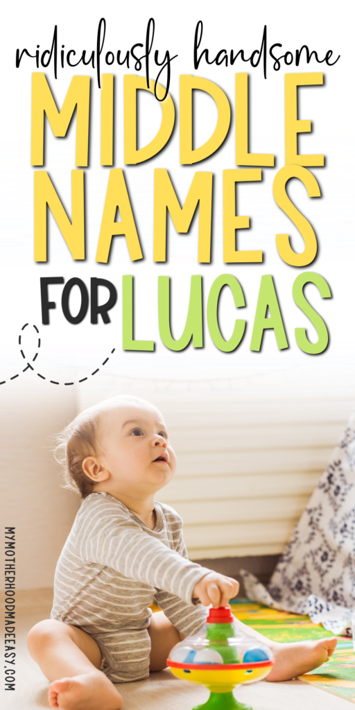 Middle Names for Lucas
