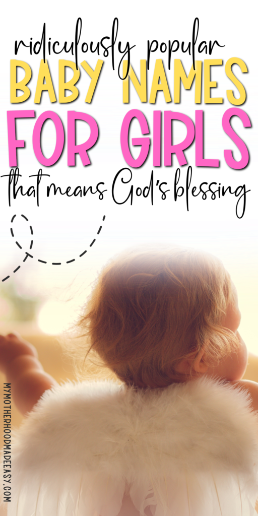 Popular Baby Girl Names That Means Gift Of God