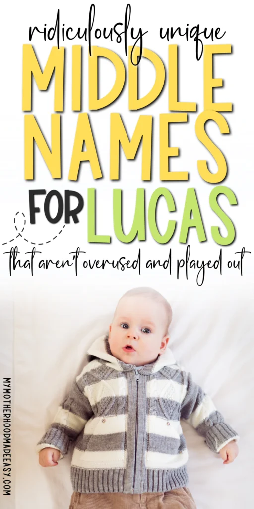 Unique Middle Names for Lucas