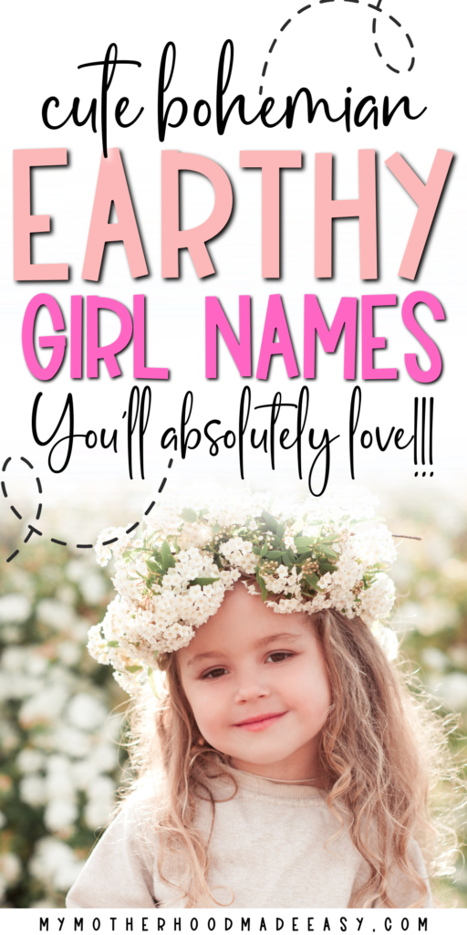 Best Earthy Girl Names