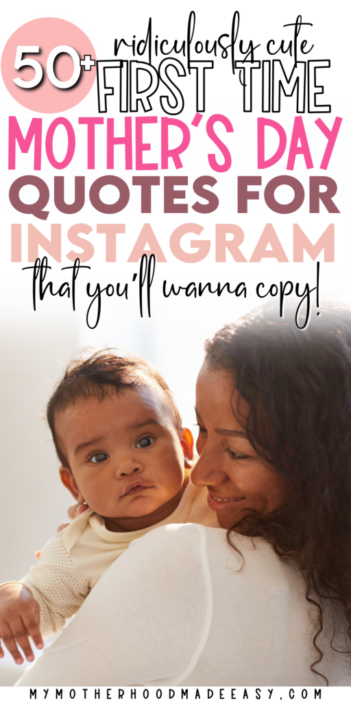First Mother's Day Quotes