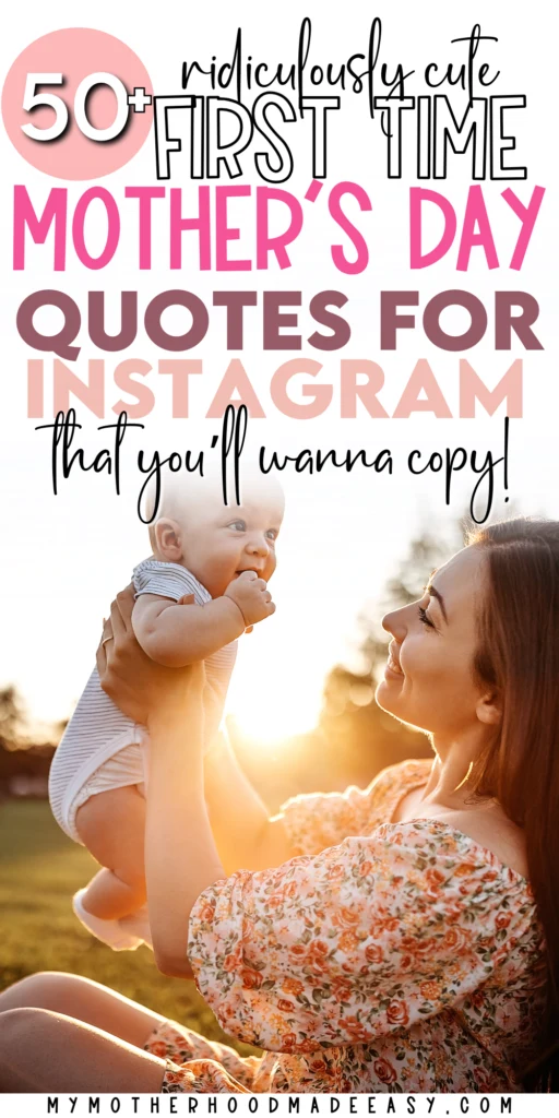 First Mother's Day Quotes for Instagram