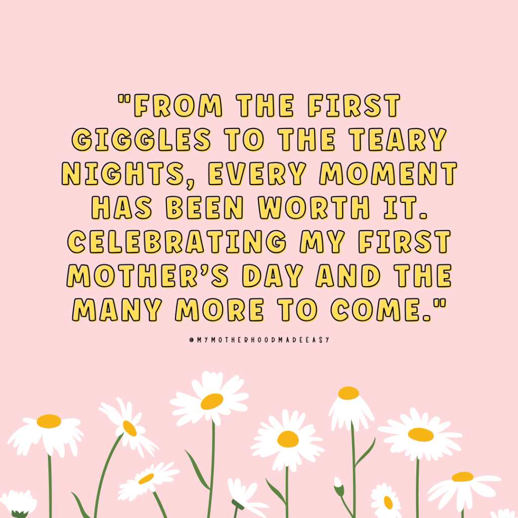 First Year of Motherhood Quotes